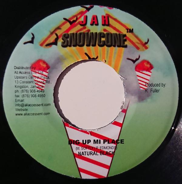 

7-дюймовая пластинка НАТУРАЛЬНЫЙ ЧЕРНЫЙ / TAMONE - Dig Up Mi Place / U Mi Love NONE Jah Snowcone Ямайский регги, ска и даб Б/У