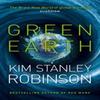 Green Earth by Kim Stanley Robinson Paperback Book 9780008139544