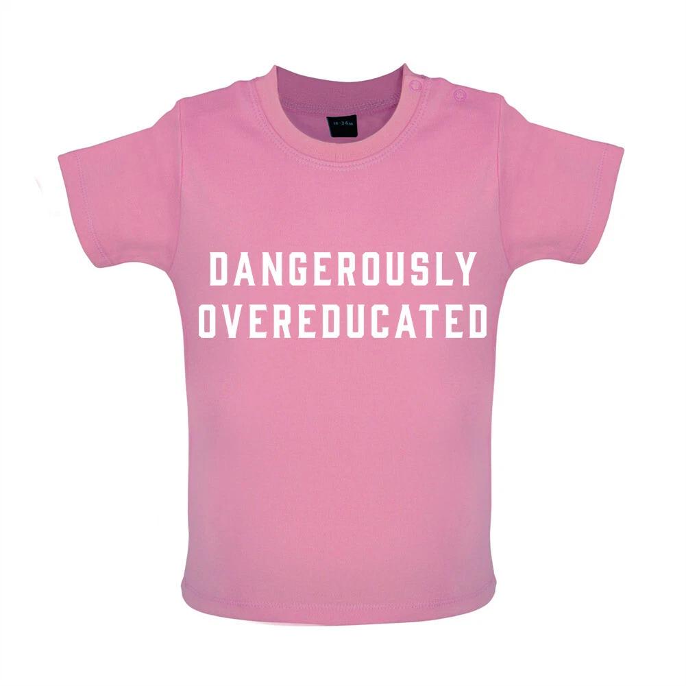 Dangerously Overeducated - Baby Kids T-Shirt / Body- Funny School Leaver University 160
