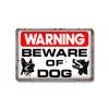 Vintage Warning Dog Metal Tin Sign  for American Creative Sheet Painting Animal Wall Decoration Made of Old Iron Signs 8x12 inch