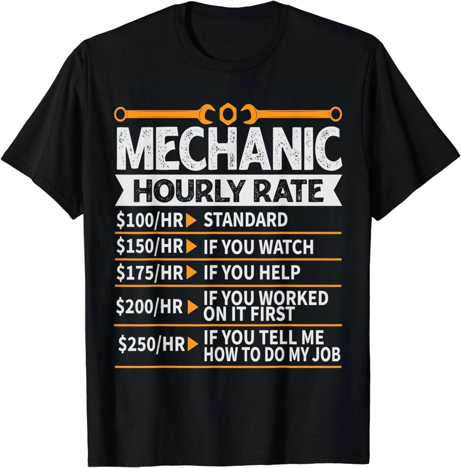 Funny Mechanic - Hourly Rate - Future Mechanic Gift Unisex T-Shirt 2XL