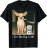 Ich habe diesen Hund in mir Lustiges Chihuahua Bier trinkendes Meme T-Shirt