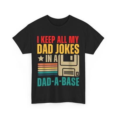 Ich bewahre alle meine Papa-Witze in einer Papa-Basis auf. Papa-Witze-Liebhaber Vatertags-Shirt