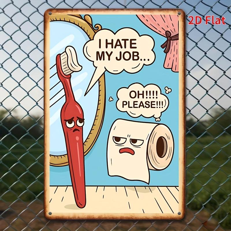 [2D Flat]1pcs 8x12inch Vintage Metal/ Tin Sign - Funny Bathroom Wall Art with Humorous Toilet Quotes, Rustic Home Decor