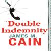 Double Indemnity by James M. Cain Paperback Book 9780752864273