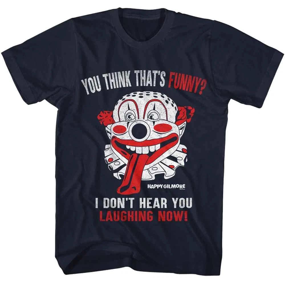 Happy Gilmore - You Think Thats Funny - American Classics - Blue Solid  Sho 140