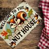 Welcome To The Nut House Sign - Cute Squirrel Vintage Aluminum Plaque Rustic Fall Outdoor Lawn Decor, Whimsical Design