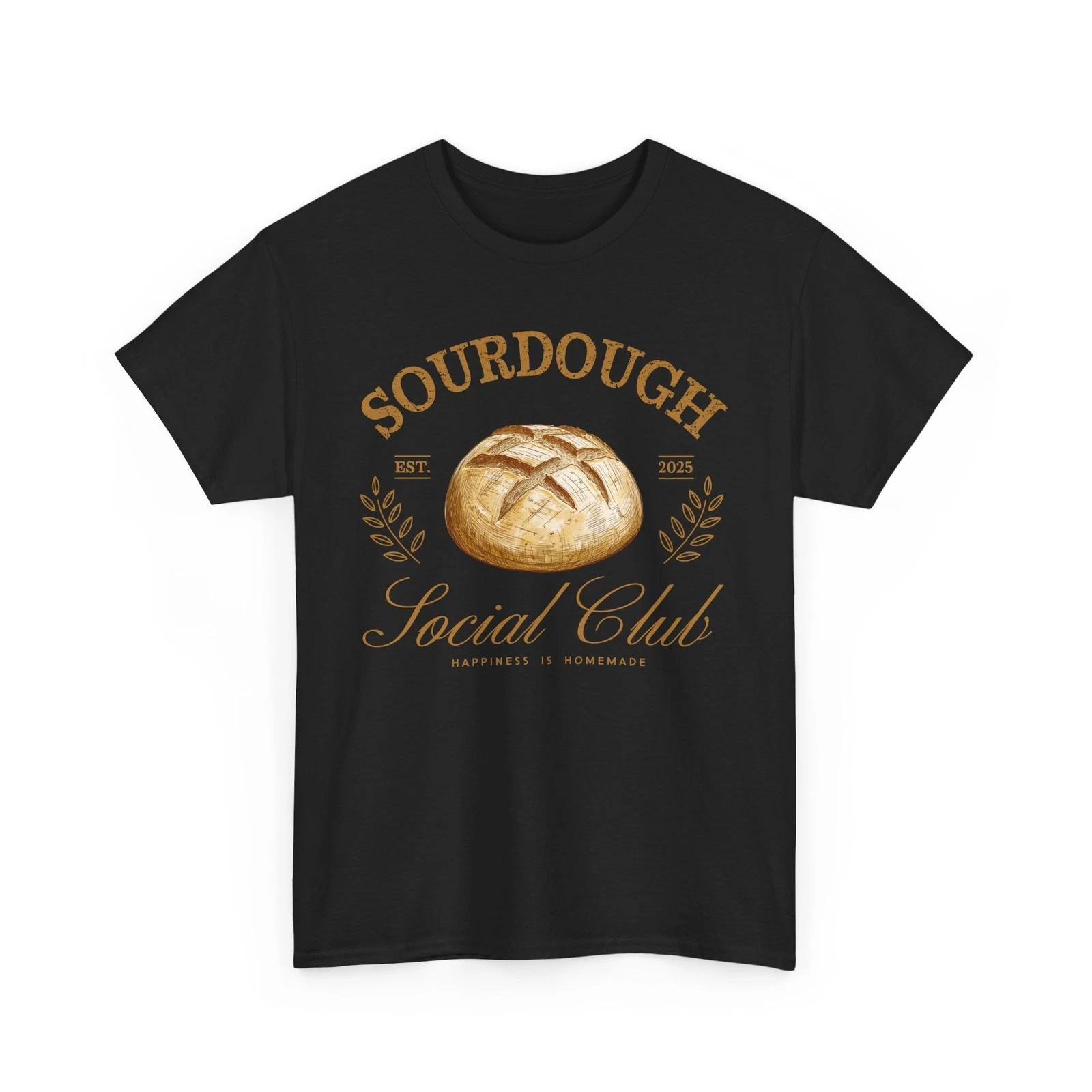

Sourdough Humor T-Shirt - Edgy & Funny Tee for Fearless Jokers S