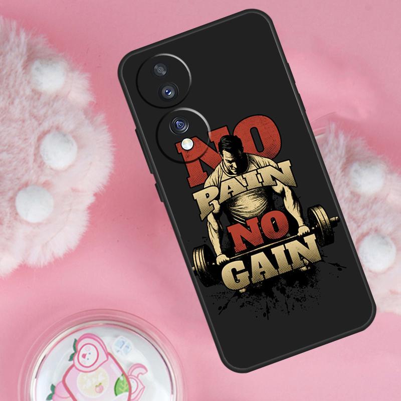 No Pain No Gain Gym Fitness Case For Honor Magic 7 Lite 5 6 Pro Honor 200 50 70 90 Lite X9b X9a X8b X8a X8 X9 X9c Cover