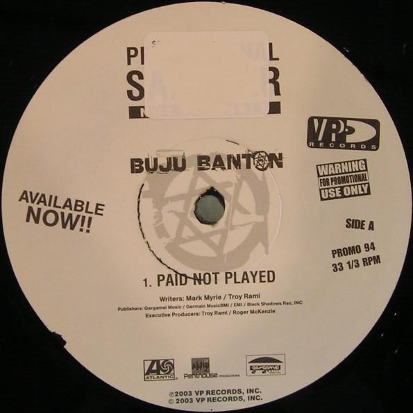 

12inch Record BUJU BANTON Paid Not Played What Am I Gonna D PROMO94 VP Records 2003 Jamaica Reggae Ska Dub Used