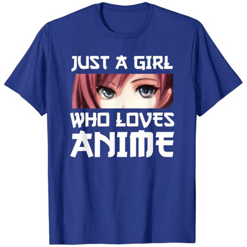 

Just A Girl Who Loves Anime TShirt Graphic Tee Kawaii Style Y2k Cartoon Unisexga Graphic Apparel Girls Fashion Short Sleeve Outfit S