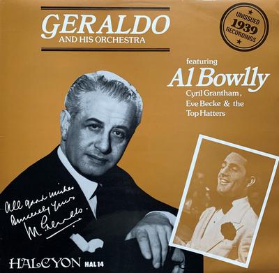 LP Record GERALDO  HIS ORCHESTRA AL BOWLLY  Geraldo And His Orchestra Featuring HAL14 Halcyon Records 1978 UK Jazz Used