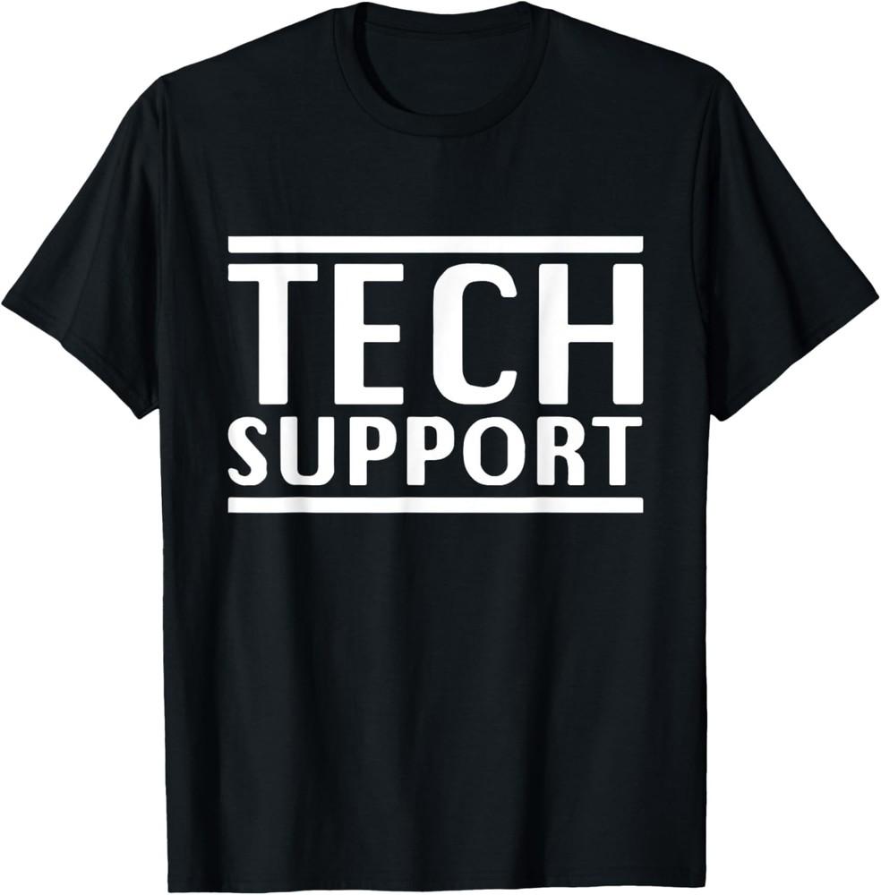 Tech Support Unisex T-Shirt Unisex T-Shirt L