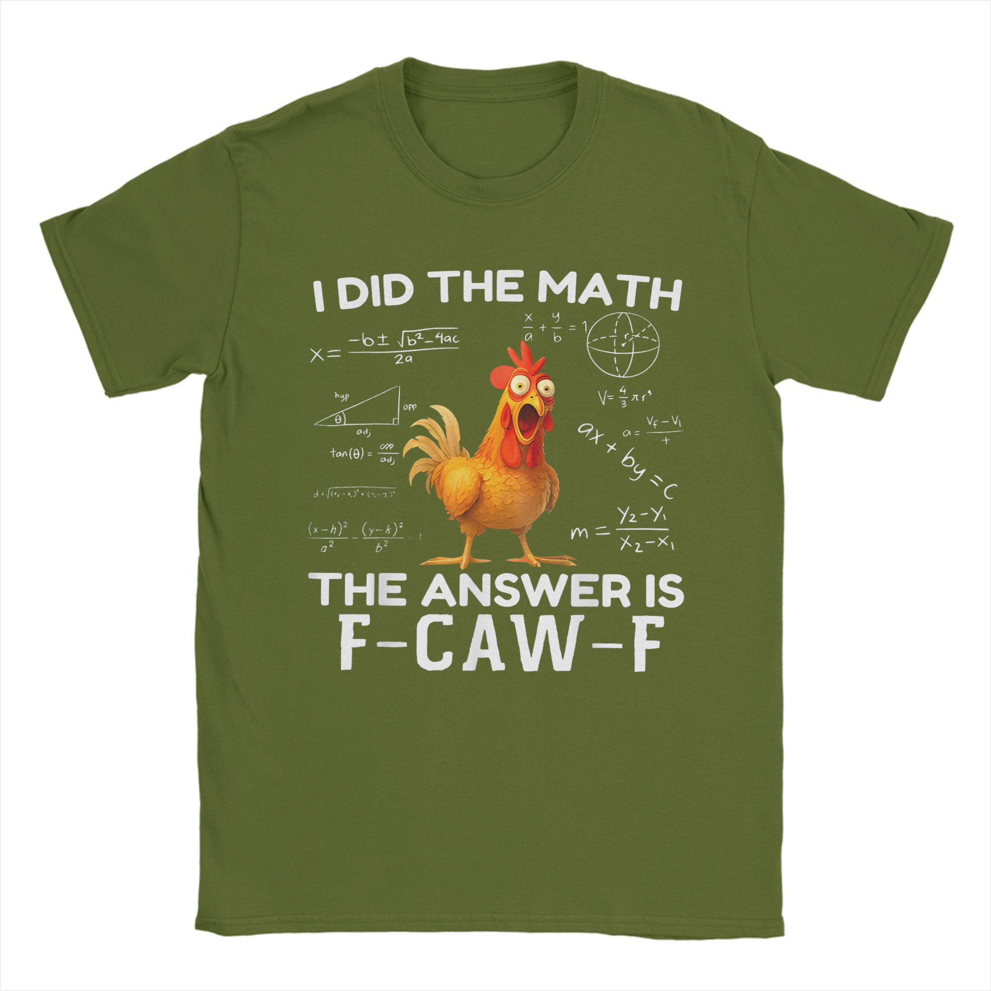 Funny I Did The Math The Answer is F-Caw-F T-Shirt for Men T Shirt Chicken Rooster Short Sleeve Tee Shirt New Arrival Clothing 4XL