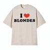 T-shirt με στάμπα γράμματα "I Love Blondes" Μοντέρνο Casual T-shirt με Στρογγυλή Λαιμόκοψη και Κοντό Μανίκι Ανδρικά Γυναικεία T-shirts από 100% Βαμβάκι