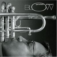 

CD PATCHES STEWART - Blow VICJ61145 PLATINUM 2003 Japan Jazz Used