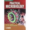PRACTICAL MICROBIOLOGY About the Book: FOR LABORATORY STUDENTS OF ALL