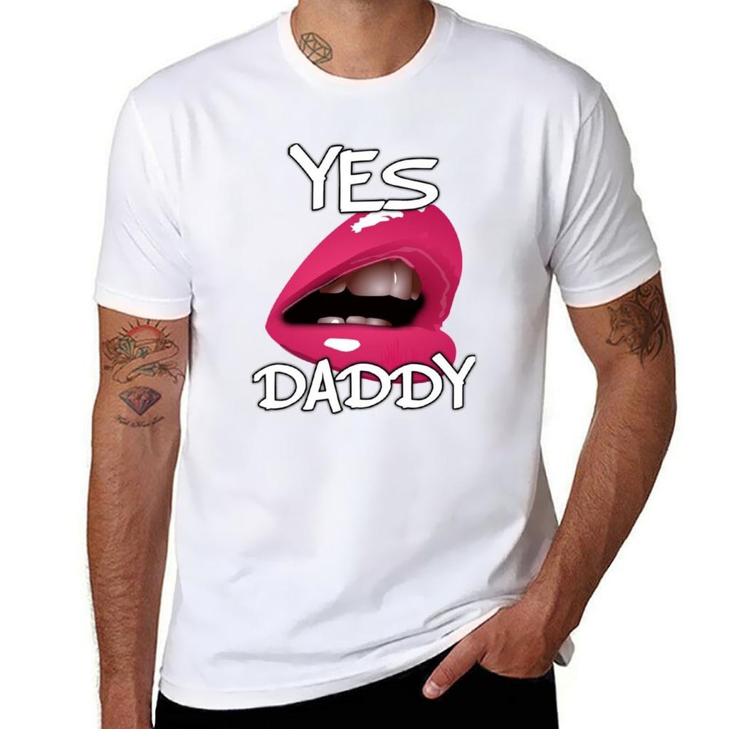Yes Daddy Kinky Sexy Sexy Tshirt T Shirts For Unisex Cotton Funny T Shirts For Unisex Pack White Tshirt