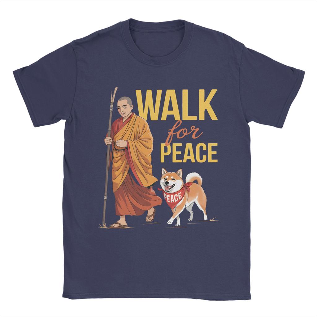 Peace Walking Monks And Aloka Dog Walk for Peace Unisex T Shirt  Amazing Tees Short Sleeve O Neck TShirt Cotton Summer Clothes