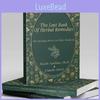 Green Edition The Lost Book Of Herbal Remedies Essential Natural Healing Techniques