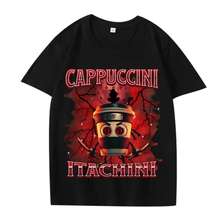 

Cappuccini Itachini Naruto Italian Brainrot Shirt Itachi Anime T Shirt men women Oversized 100% Cotton Summer print Unisex tops XXXXXL