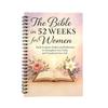 52-Week Story & Planning Workbook: Spiral Bound Notebook for Annual Goals