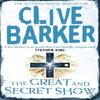 The Great and Secret Show by Clive Barker Paperback Book 9780006179085