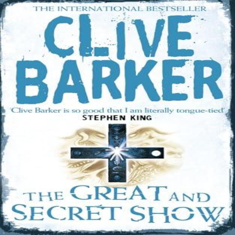 The Great and Secret Show by Clive Barker Paperback Book 9780006179085