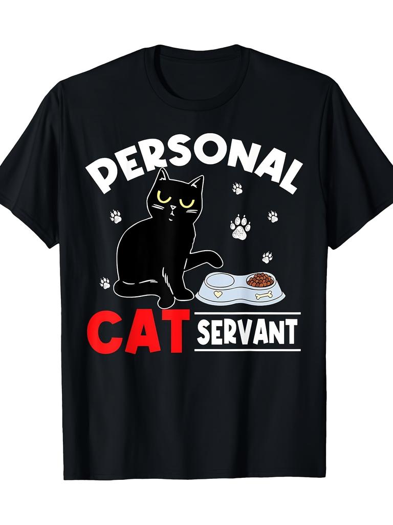 Funny Cat Servant T-Shirt for Cat Dad & Cat Mom - 100% Cotton Super Soft Breathable Casual Round Nec