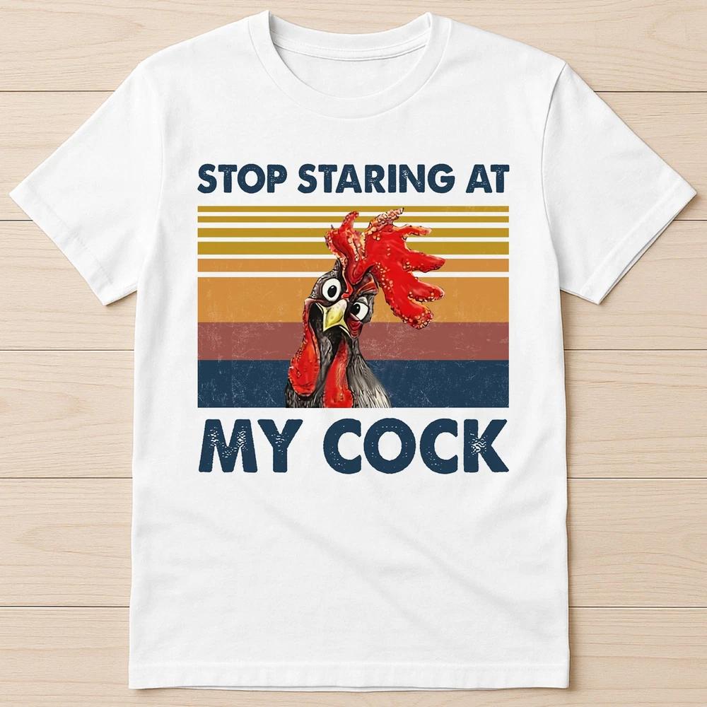 Stop Staring At My Cock Funny Joke Rude Novelty Offensive Gift Tee T Shirt G528 S