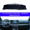 Car Dashboard Cover For Ford Territory / Equator Sport 2026-2026 CX Center Console Protector Carpet Dashmat Sun-shade Accessorie