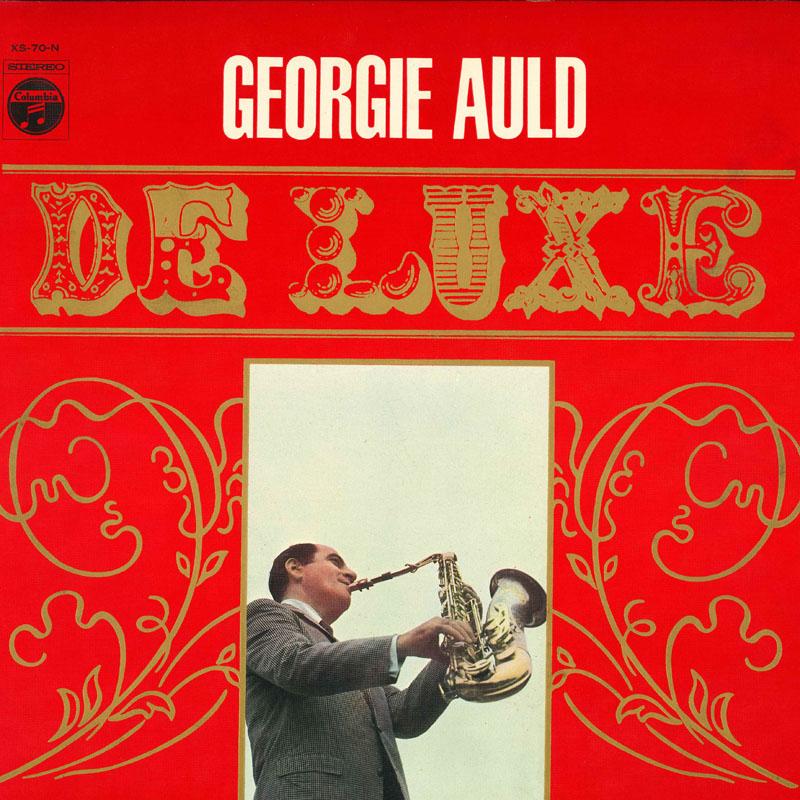 

LP Пластинка GEORGIE AULD - Тенор-саксофон / De Luxe XS70N COLUMBIA 1966 Япония Оби Джаз Б/у