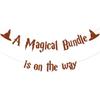 A Magical Bundle Is On the Way Banner - Magical Theme Baby Shower Decor, Magical Wizard Baby Shower Decorations Brown