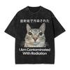 I Am Contaminated With Radiation Meme Cat Japanese Washed T Shirt Streetwear Vintage TShirt Tees Men Women 100 Cotton Summer