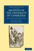 Kniha The Archives Of The University Of Cambridge by Heather E. Peek - Paperback