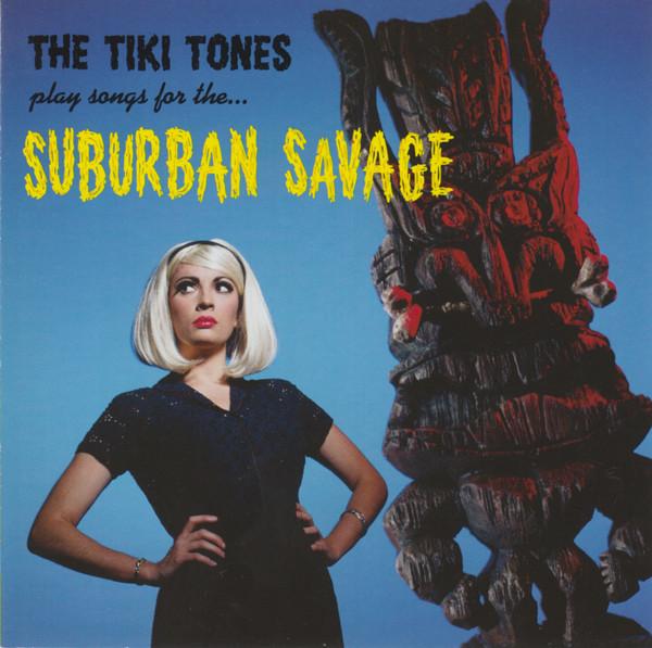 

CD TIKI TONES - Suburban Savage ID123348 Dionysus Record 1997 US Rock Used