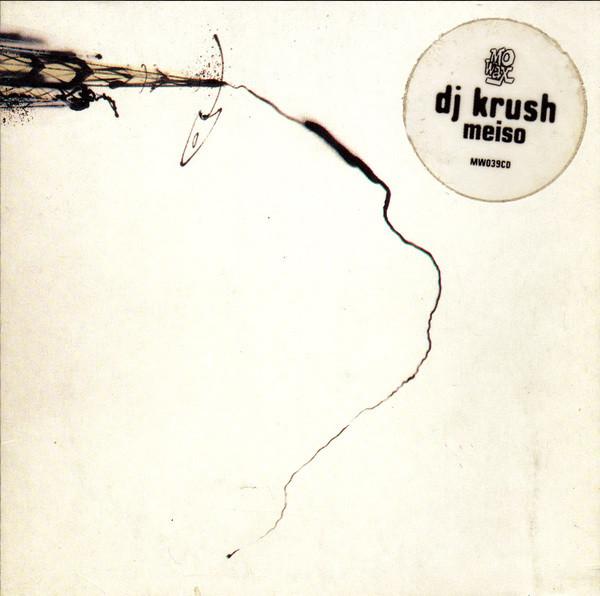 

CD DJ KRUSH Meiso MW039 MO WAX 2003 UK Japanese Club Dance Used