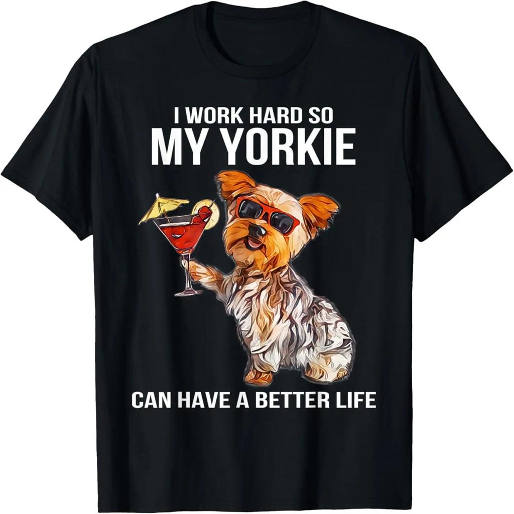 Funny Yorkshire Terrier Lover Gifts I Work Hard So My Yorkie T-Shirt