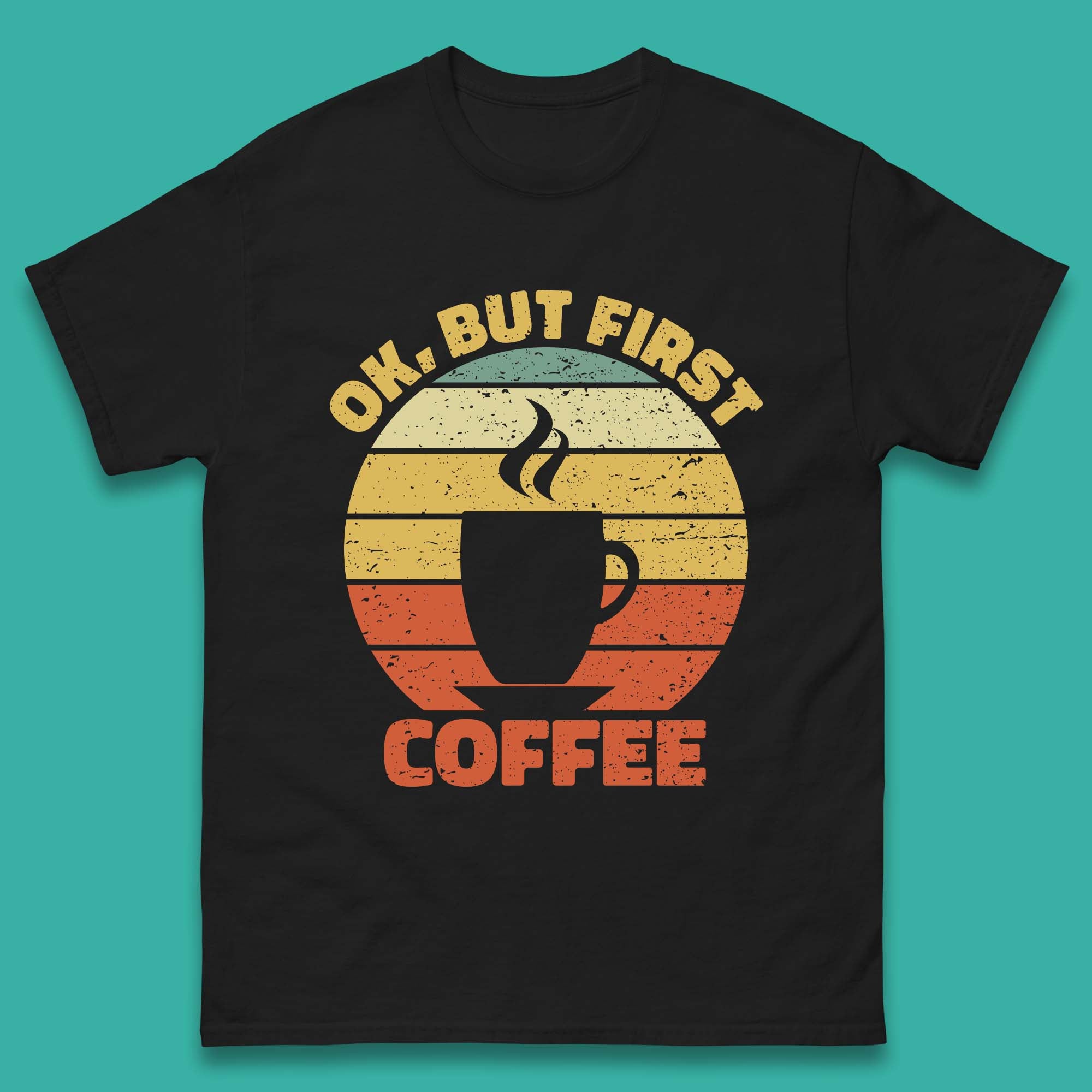 Ok But First Coffee T-Shirt Womens Tops Tees M