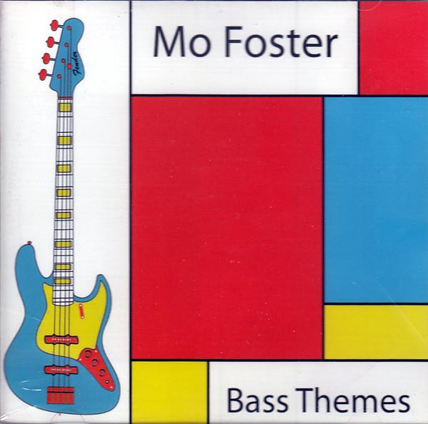

CD MO FOSTER - Bass Themes SJPCD349 Angel Air 2011 UK Rock Used