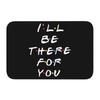 Classic Friends TV Show Funny Quotes Printed Front Door Mat Anti-Slip Waterproof Doormat Floor Bath Rug Kitchen Entrance Carpet