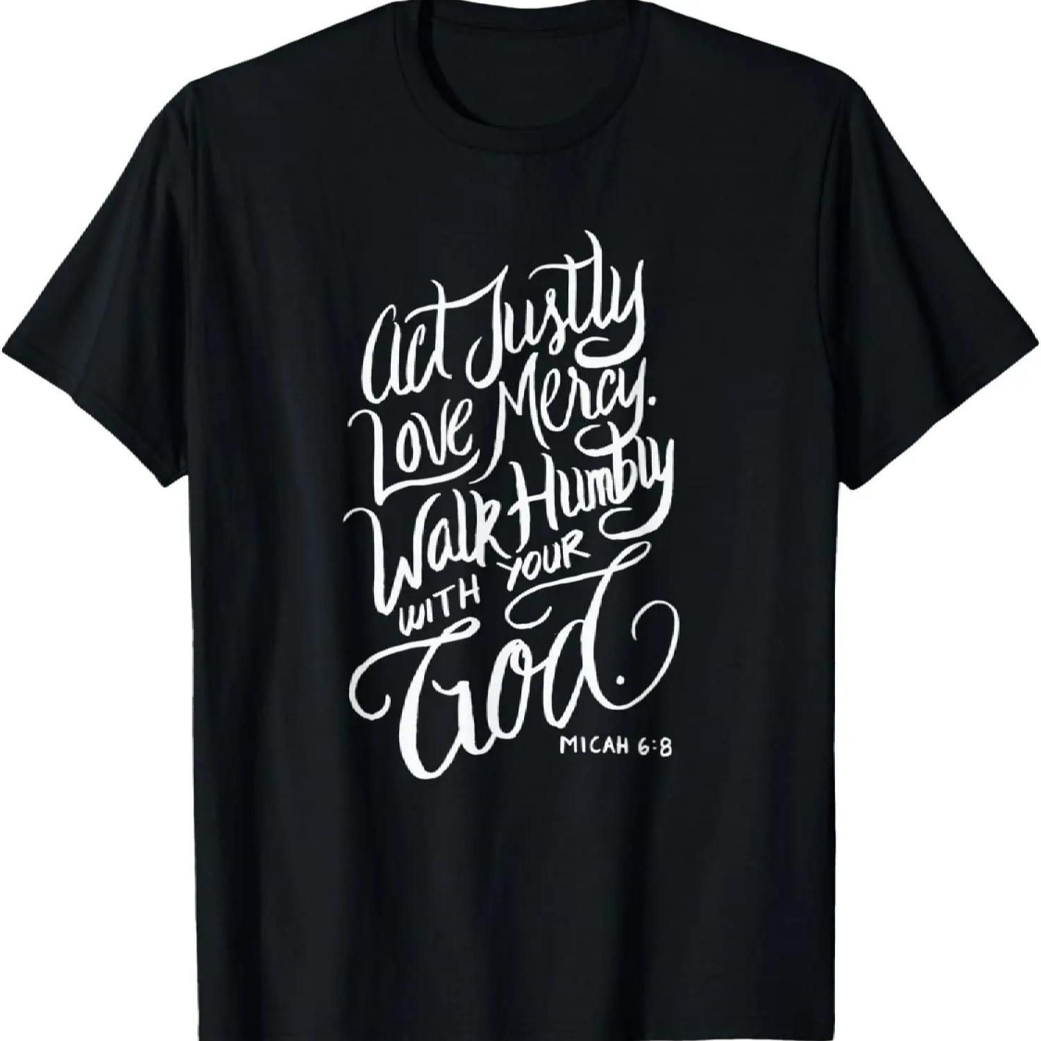 

Act Justly Love Mercy Walk Humbly with your God - Christian T-Shirt XXXXXL чорний