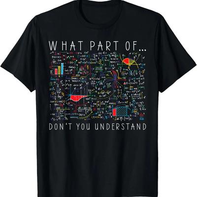Which Part of You Don't Understand the Engineer T-Shirt