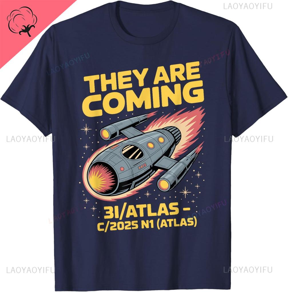 3IAtlas C2025 N1 Spaceship Comet 2025 Funny Alien Arrival TShirt Y2k Harajuku Cotton Shirt Camisas Streetwear