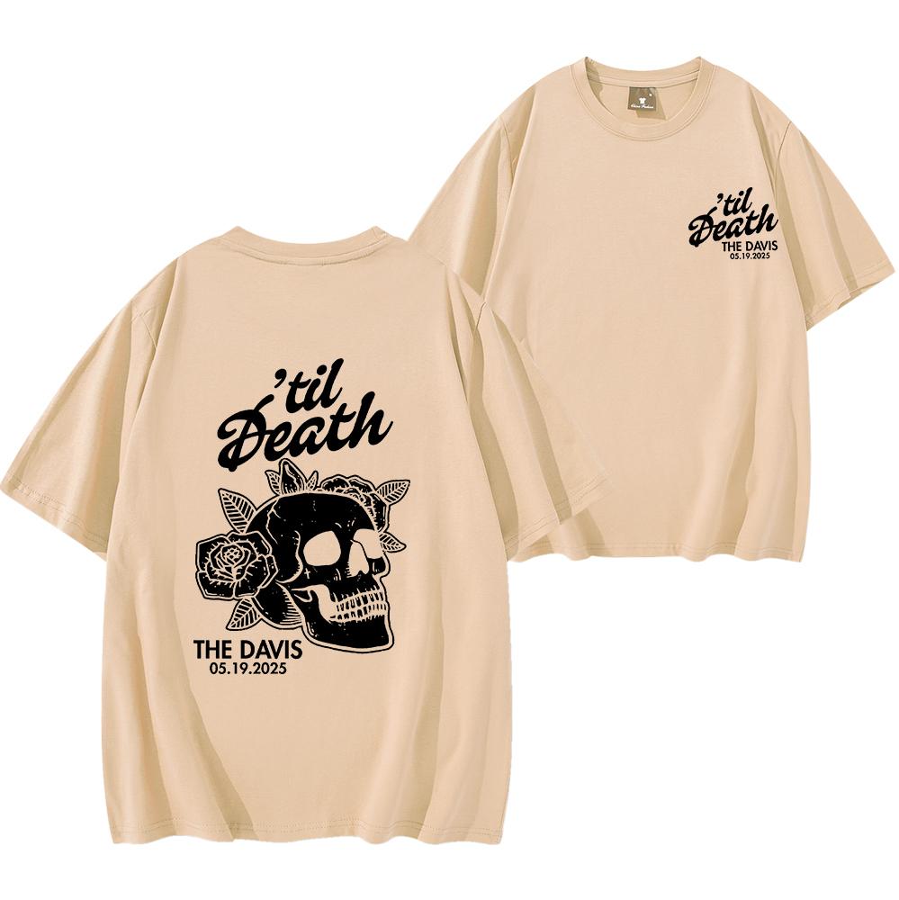 Til Death Shirt Skeleton Bride Shirt Wedding Date Newlywed Tees Til Death Married Couple Men Women Short Sleeve Hip Hop Tops