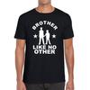 Brother Like No Other Unisex Mens T Shirt Womens Tops Tees