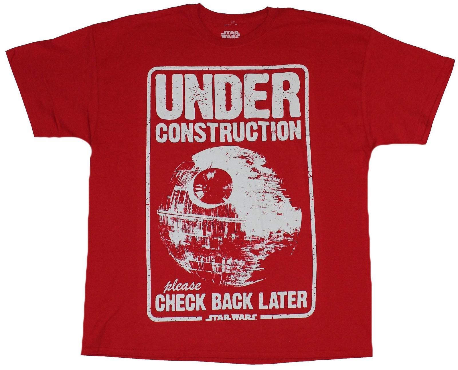 Star Wars Mens T-Shirt - Under Construction Check Back Later Death Star Image S
