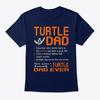 Turtle Dad Like Normal Father T-Shirt Made In the USA Size S To 5XL