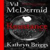 Resistance by Val McDermid Hardback Book 9781788163552