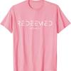 Ephesians 1 7 Christian Bible Verse Redemption Redeemed Men's T-shirt Streetwear Oversize Casual Gift Y2K Cotton Vintage Tee Top